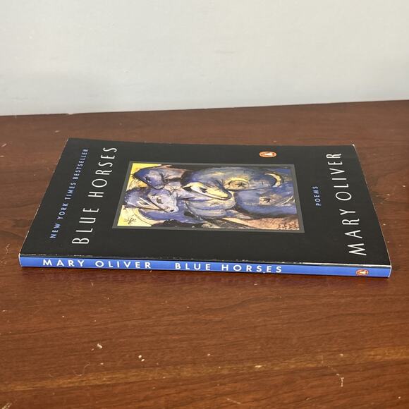 Blue Horses: Poems - Paperback By Oliver, Mary - GOOD - Picture 3 of 6